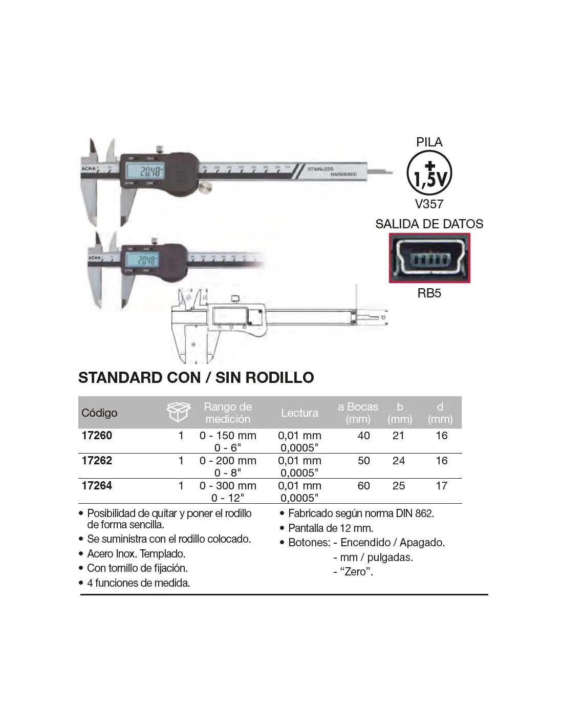 CALIBRE DIGITAL STANDARD CON/SIN RODILLO 0300MM